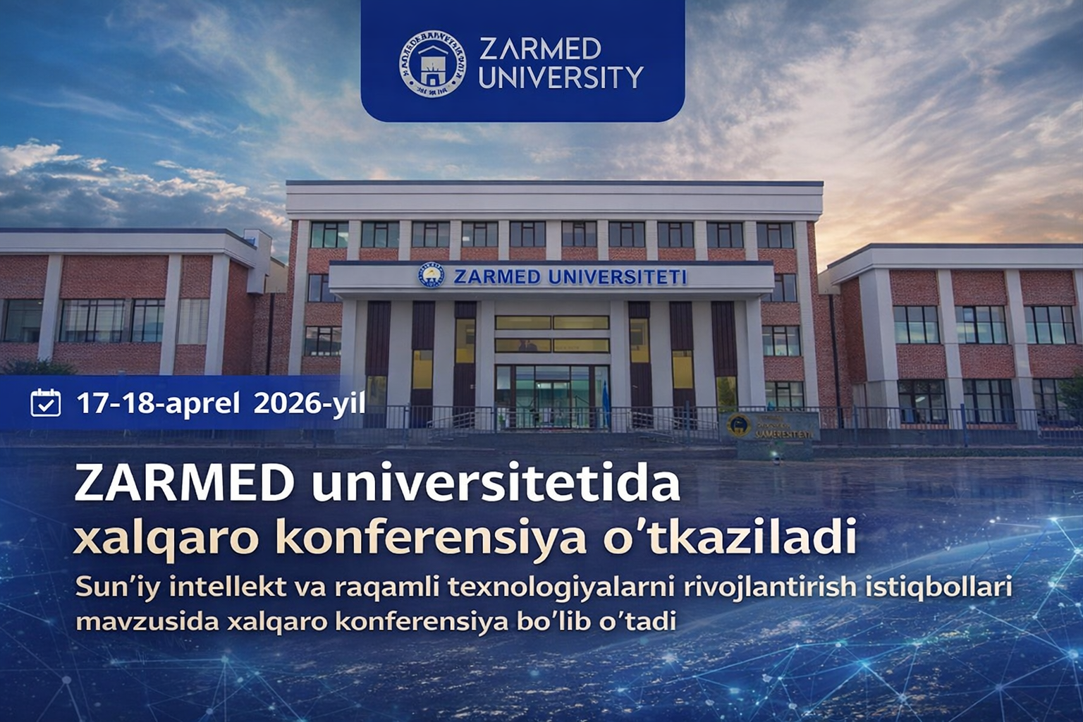 ZARMED universitetida xalqaro konferensiya o‘tkaziladi